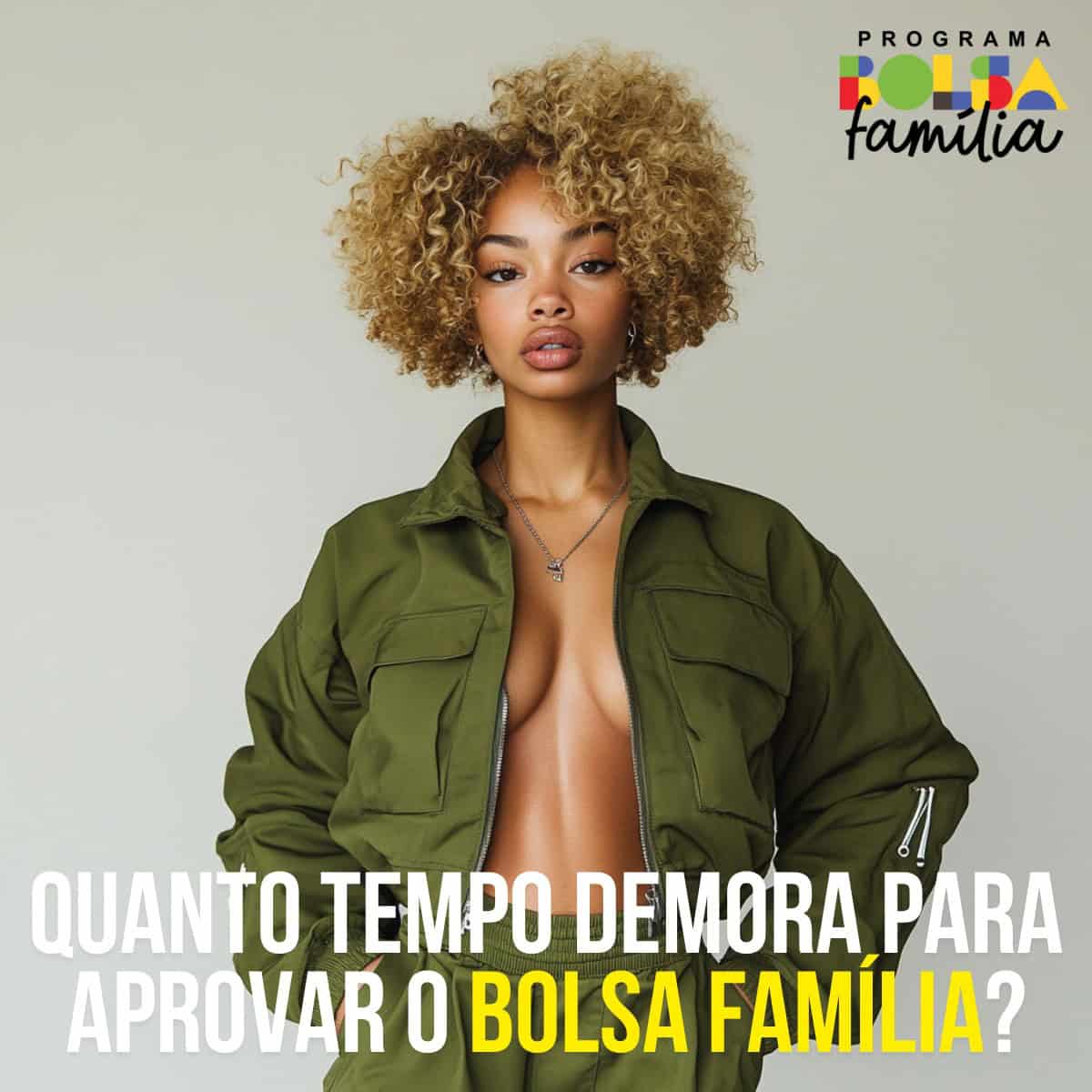 Quanto tempo demora para aprovar o Bolsa Família?