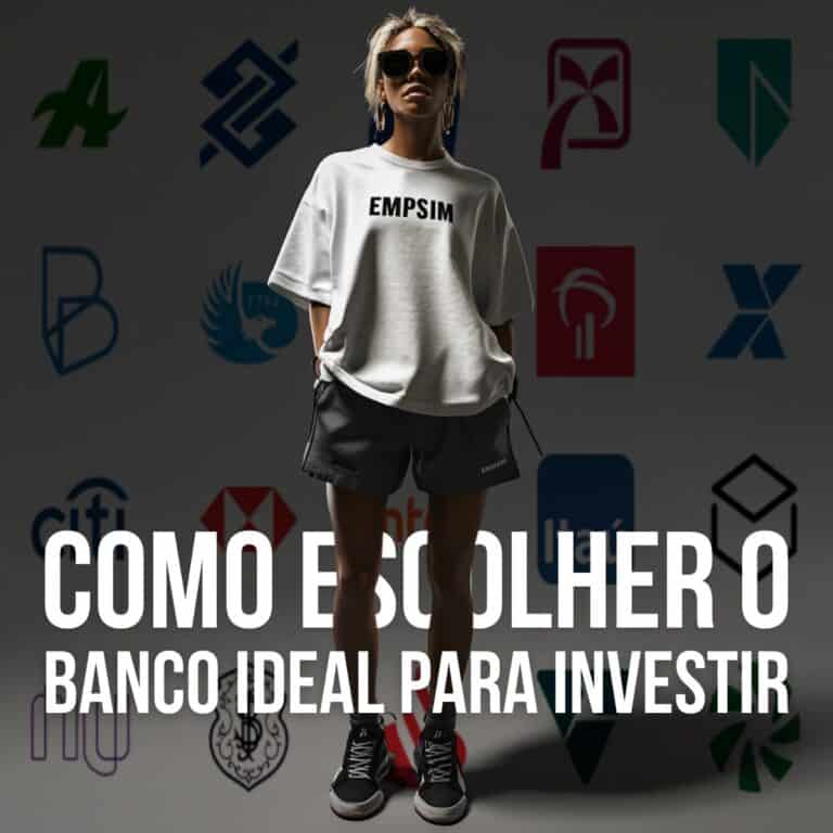 Como escolher o banco ideal para investir